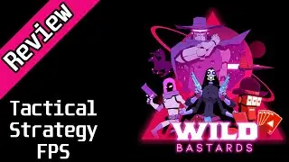 Wild Bastards Review - Me and My Friends
