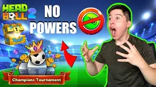 I WON CHAMPIONSHIP TOURNAMENT USING NO POWERS IN HEADBALL 2!
