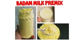 பாதாம் பால் மற்றும் குல்ஃபிக்கு உடனடி பொடி 😋🥛| BADAM MILK PREMIX #NINI #food #premix #drink #kulfi 
