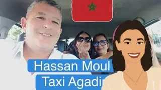TAXI MAROCAIN  AMBIANCE MAROCAINE  FOU RIRE  BONNE HUMEUR À AGADIR 