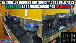 Así son los DRIVERS🔊que usan los SONIDEROS en MÉXICO🇲🇽.se dicen CARACTERÍSTICAS 🌀
