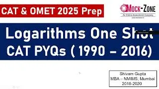 CAT 2025 Exam: Logarithms One Shot CAT PYQs ( 1990 - 2016) || Mock Zone
