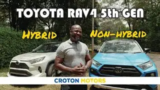Toyota Rav4 5th Gen Hybrid vs Non-Hybrid Review | Croton Motors | Nairobi, Kenya