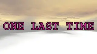 Roblox Music Video - One Last Time