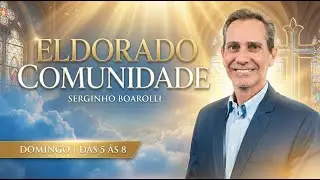 ELDORADO COMUNIDADE - 11/01/2026