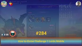 How to Eloise Challenge 1 Lords Mobile#284