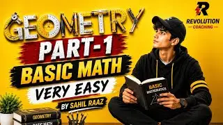 GEOMETRY Part 1 | Basic Mathematics for Beginners | Class 9 Foundation | By Sahil Raaz