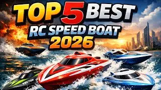 Best RC Speed Boat 2026 | Fastest Brushless Remote Control Boats (40+ MPH)