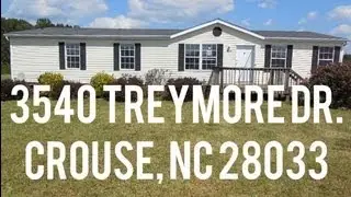 3540 Treymore Dr.Crouse, NC 28033