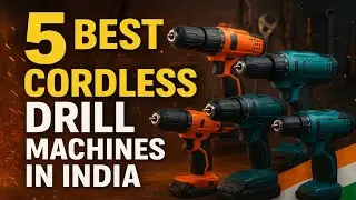 5 Best cordless drill machine | Best drill machine for home use | Best drill machine