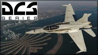 DCS 2.5 - Persian Gulf - F/A-18C - Early Access Fun - Air To Ground Goofing