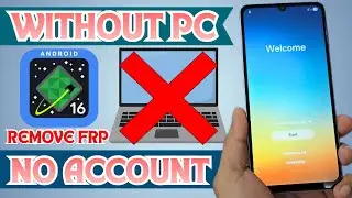 NO PC ANDROID 16 Remove Any Google Account Samsung FRP Bypass 2026