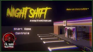 Puppet Combo Remake! - Nightshift - Indie Horror