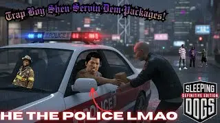 TRAP BOY SHEN SERVING UP PACKAGES! Sleeping Dogs Definitive Edition