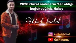 Ümit Kartal leylamın 2020