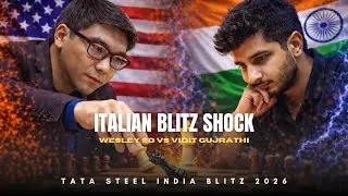 Wesley So vs Vidit Gujrathi ❗ Italian Blitz Shock ❗ Tata Steel India Blitz 2026