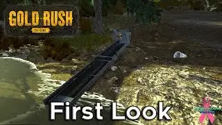 Gold Rush: The Game | First Look/First Impressions