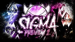 Sigma by MindCap and more | Official Gamma Sequel Preview 2