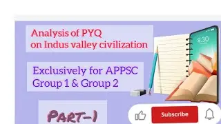 Appsc group 1 previous years Question paper analysis/Ancient history/part-1