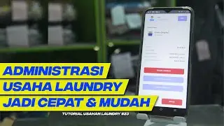 Aplikasi Kasir Laundry Android/IOS Yang Mudah dan Efisien | Tips Usaha Laundry #23