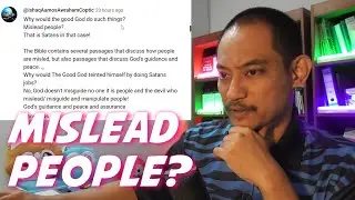 Would God Mislead People?  (Very Confusing Thread, This Is) - A Muslim's Reaction
