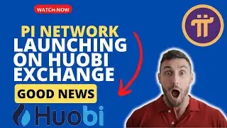 Pi network listing updates on HUOBI EXCHANGE||New features update