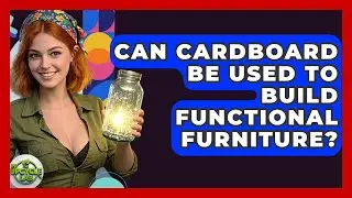 Can Cardboard Be Used To Build Functional Furniture? - The Upcycle Lab