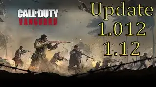 Call Of Duty Vanguard 💠 Update 1.12 aka 1.012