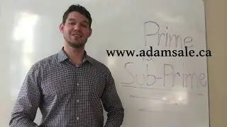 Mortgage Cents - Vancouver BC, Canada - Prime Vs Sub-Prime: Self-Employed Stated Income Mortgage