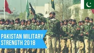 Pakistan Military Strength 2018