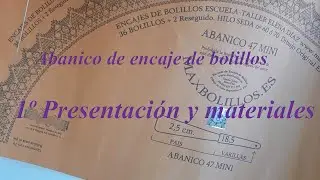 01 Abanico 47 mini Maxbolillos: Presentación y materiales