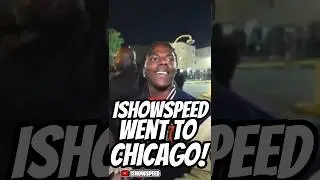 iShowSpeed Went To Chicago..