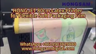 HongJet 80cm Latex Printer for Flexible Soft Packaging Film, Uncoated Film, PET, PVC, OPP, BOPP