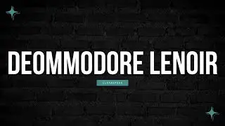 How to Pronounce Deommodore Lenoir in English