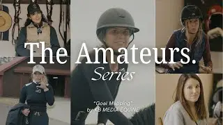 Equestrian Adult Amateur Series | Goal Mapping | Episode 1