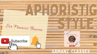 What is Aphoristic style of writing in English literature? explained here...