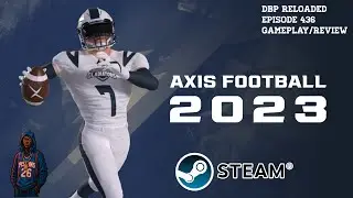 DBP Reloaded Episode 436 - Axis Football 2023 |Steam| Gameplay/Review