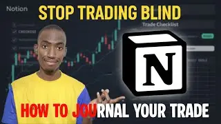 How To Create a Trading Journal Using Notion | Step-by-Step Guide | Hausa Forex