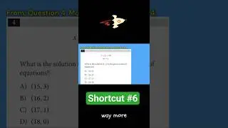 Shortcut #6 - The Fastest Shortcuts You NEED for the SAT Math Section