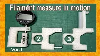 DIY filament measurement in motion