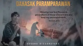 Dahasak Paramparawan | දහසක් පරම්පරාවන් - Cover by Gagana Dissanayake (New Christian Cover Song)