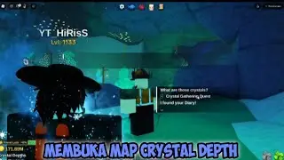 CARA MEMBUKA MAP CRYSTAL DEPTH DI FISH IT 