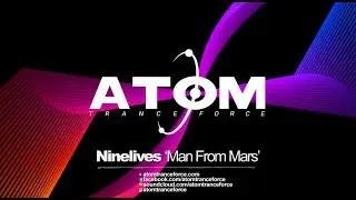 Ninelives - Man From Mars (2025) Atom Trance Force | Hardtrance Rave Anthems
