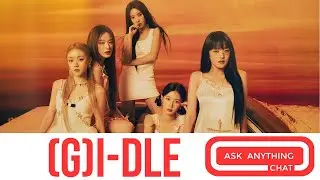 Here's (G)I-DLE Talking 