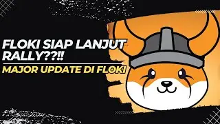 [FLOKI]🚨MAJOR UPDATE🚨FLOKI DI SUPPORT DWF LABS!! | MARKET STRUCTURE & PROGRESS BULL | #DYOR