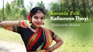 Kannada Folk | Kallamma Thayi | Abhinanda Menon #folkdance #abhinandamenon #artistry