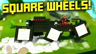 Video Evidence That Square Wheels Are Clearly The Superior Wheel - Scrap Mechanic Multiplayer Monday