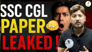 SSC CGL PAPER LEAKED ?