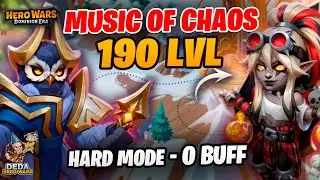 Music of Chaos 190 level - 0 buffs. Hero-Wars: Dominion Era.