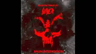 Baum Intervention - Sex, Murder, Art - Argentinian Tribute to Slayer